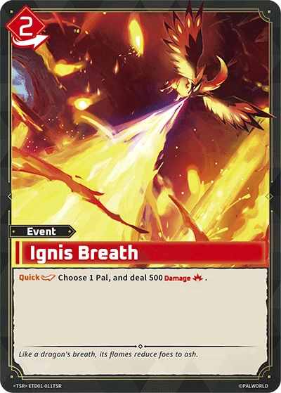 Ignis Breath · ◆ETD01-011TSR