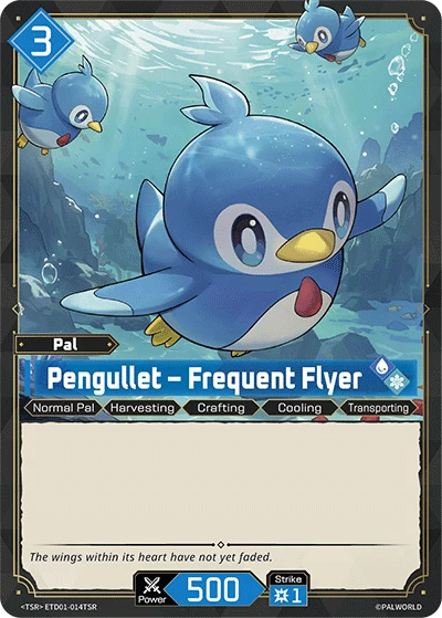 Pengullet – Frequent Flyer · ◆ETD01-014TSR